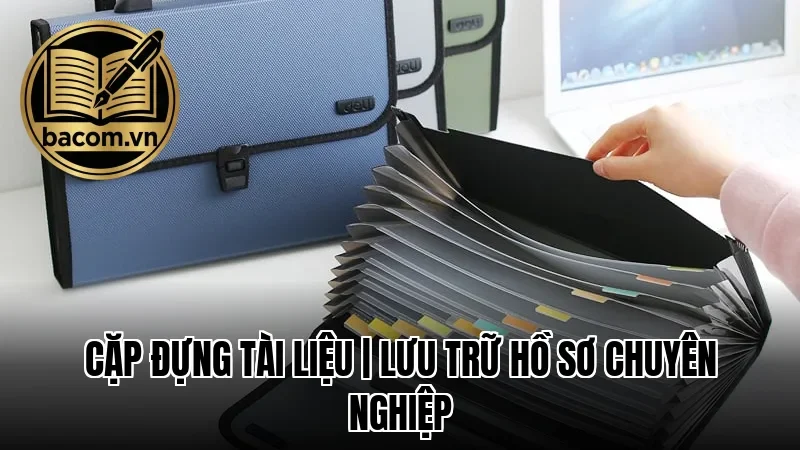 Cặp Đựng Tài Liệu | Lưu Trữ Hồ Sơ Chuyên Nghiệp