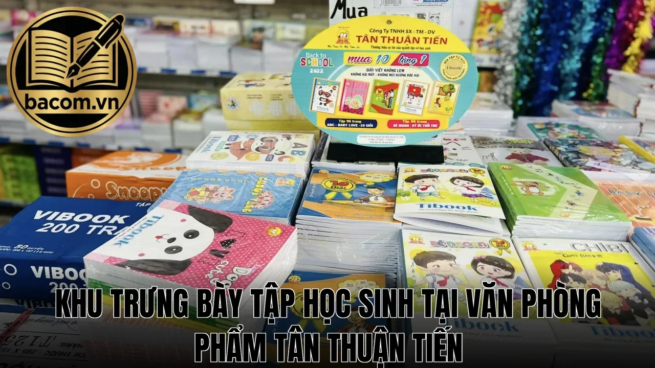 Khu trưng bày tập học sinh tại văn phòng phẩm Tân Thuận Tiến