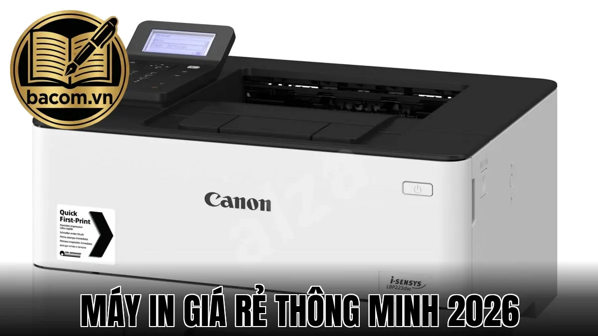 Máy In Giá Rẻ Thông Minh 2026