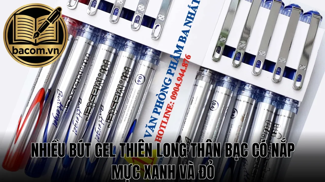 Nhiều bút gel Thiên Long thân bạc có nắp mực xanh và đỏ